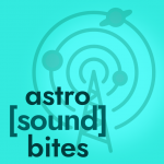 astro[sound]bites